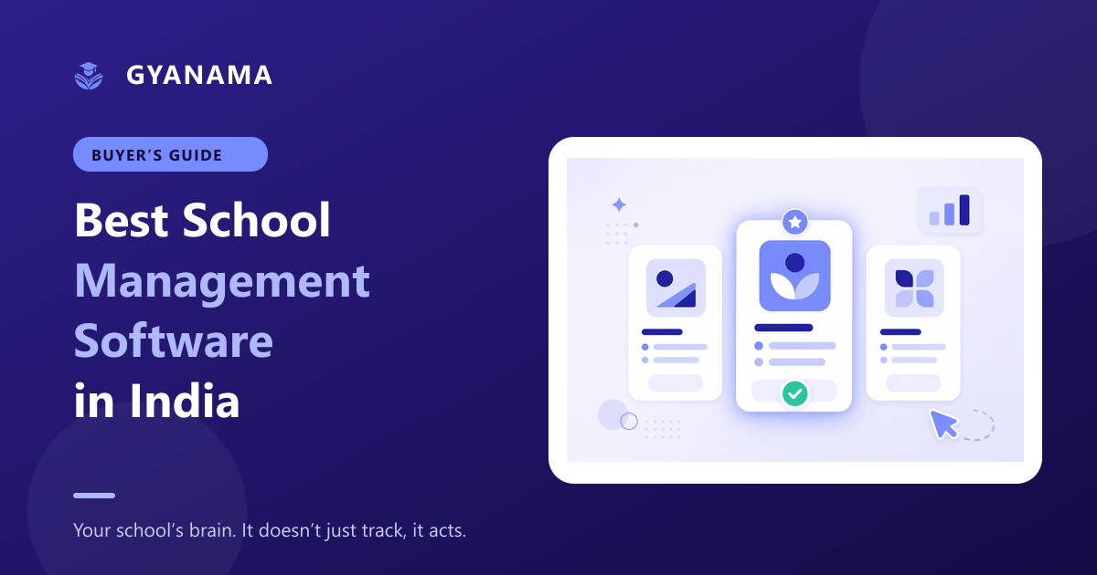 Best School Management Software in India: A 2026 Buyer's Guide
