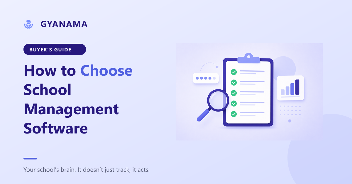 How to Choose School Management Software: A Principal's Checklist